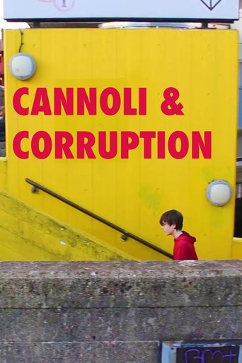 Watch Cannoli and Corruption 2017 full online free Watch Cannoli and Corruption 2017 full online free