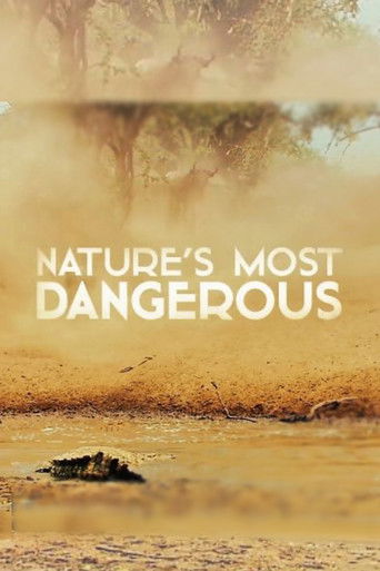 Nature's Most Dangerous poster
