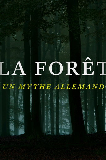 MYTHOS DEUTSCHER WALD: Erkundung einer Seelenlandschaft (2021)