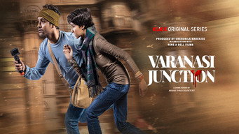 Varanasi Junction (2023- )
