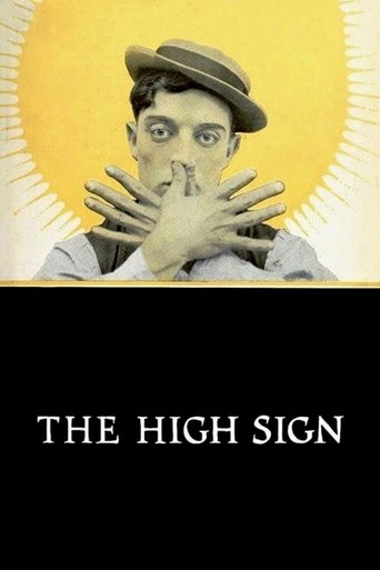 The High Sign (1921) The High Sign (1921)