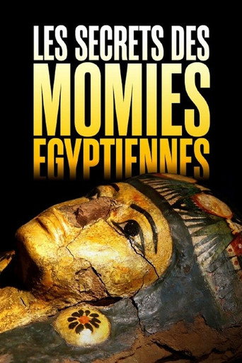 Egypte : Les secrets des momies (2007)