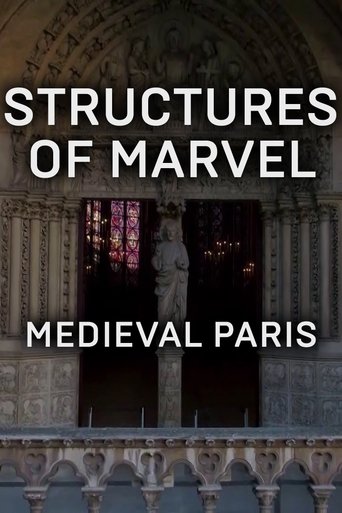 Structures of Marvel: Medieval Paris (2021) Structures of Marvel: Medieval Paris (2021)