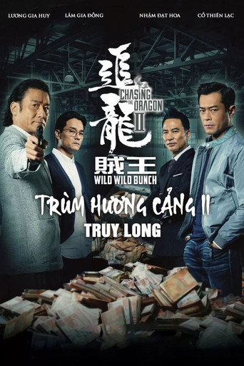 Trùm Hương Cảng 2: Truy Long