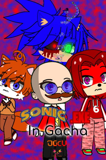Sonic.exe in Gacha - Season 1