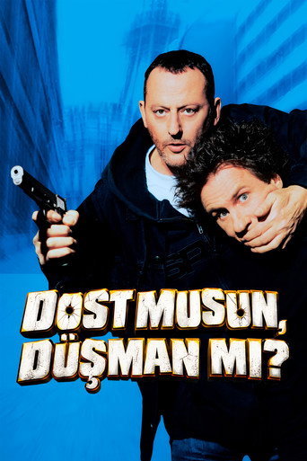 Dost musun, Düşman mı?