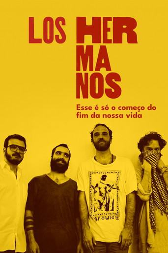 Pôster de Los Hermanos - Esse é Só o Começo do Fim da Nossa Vida