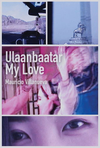 Ulaanbaatar, my love poster
