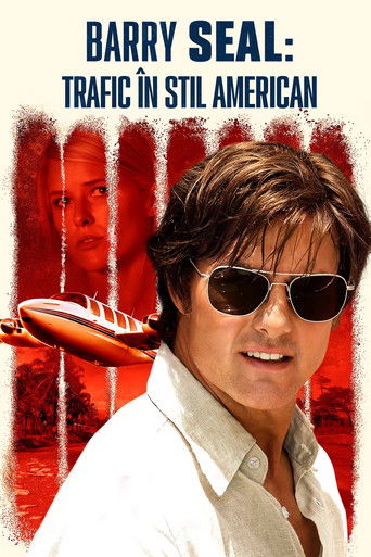 Barry Seal: Trafic &icirc;n stil American