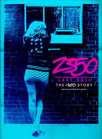 2350 Last Call: The Neo Story poster