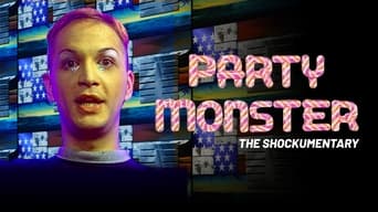 #2 Party Monster: The Shockumentary