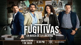 Fugitivas, en busca de la libertad - S1E01