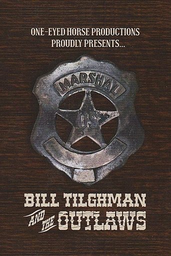 Bill Tilghman and the Outlaws poster