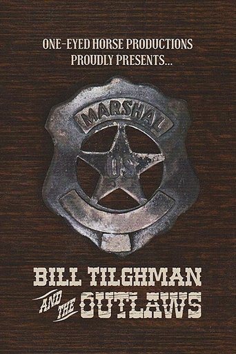 Bill Tilghman and the Outlaws Poster