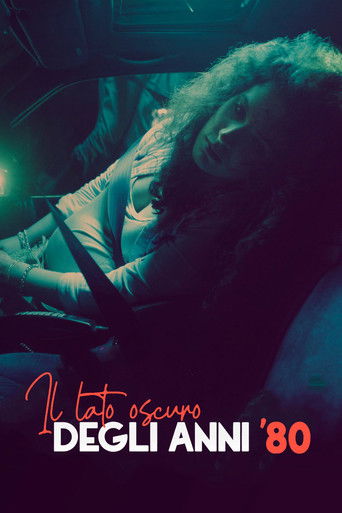 Il lato oscuro degli anni '80