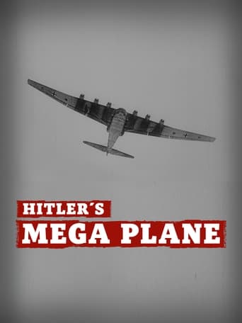 Hitler's Mega Plane en streaming 