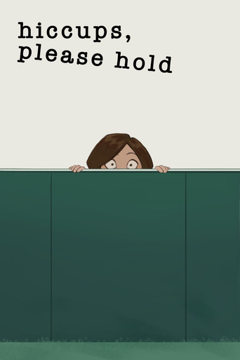Hiccups, Please Hold (2025)