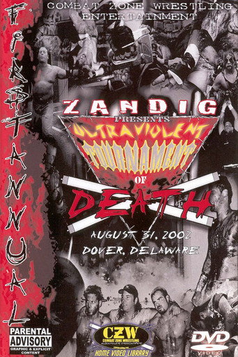 CZW: Zandig's Ultraviolent Tournament of Death (2002)