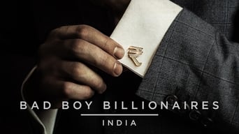 #2 Bad Boy Billionaires: India