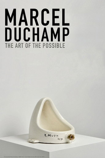Marcel Duchamp: The Art of the Possible (2020)