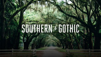 Southern Gothic (2020- )