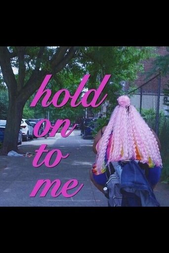 Hold On To Me poster