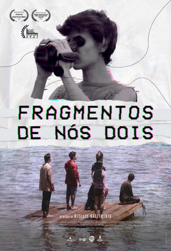 Fragmentos de N&oacute;s Dois (2022)