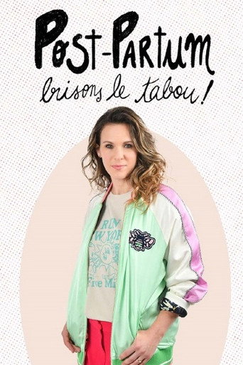 Post-Partum Brisons Le Tabou !