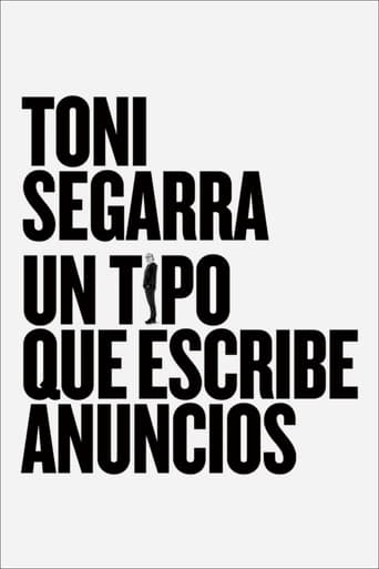 Poster of Toni Segarra: un tipo que escribe anuncios