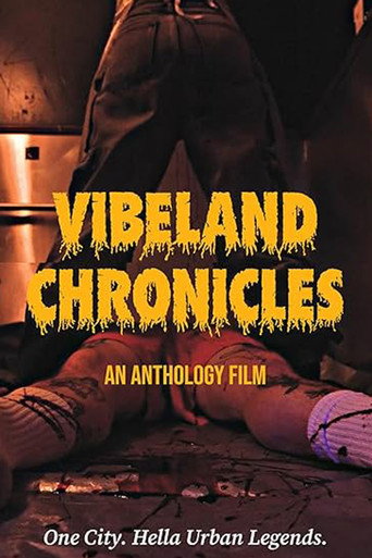 Vibeland Chronicles