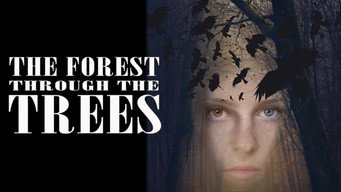 The Forest Through the Trees (2025)