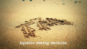 Aquatic Sewing Machine