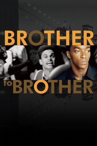 Brother to Brother (2004) Brother to Brother (2004)