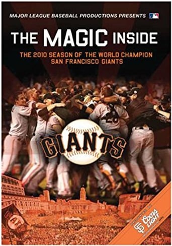 Poster of The Magic Inside: The 2010 Season of the World Champion San Francisco Giants