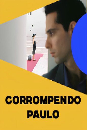 Corrupting Paulo poster