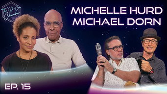 Episode 2 — Michelle Hurd & Michael Dorn