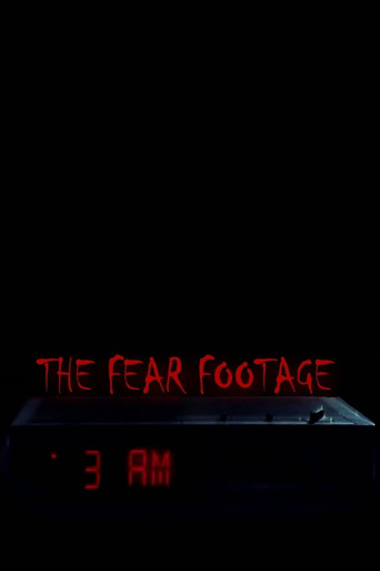 The Fear Footage 3AM (2021)