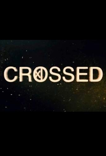 Crossed 2014