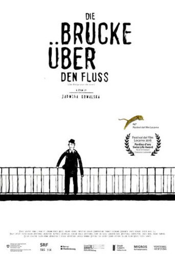 The Bridge over the River (2016)
