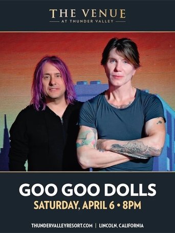 Goo Goo Dolls - The Venue at Thunder Valley, Lincoln, CA poster