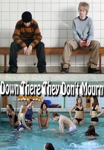 Poster of Down There They Don't Mourn