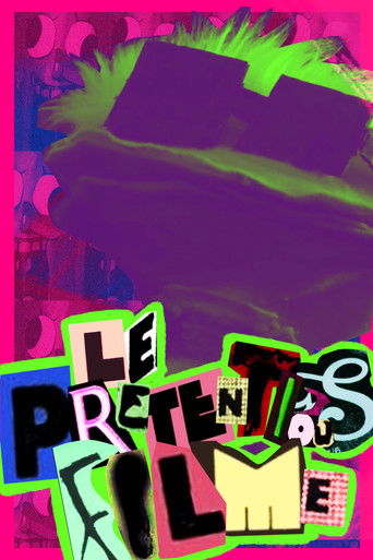Le Pretentious Filme
