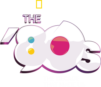 The '80s: The Decade That Made Us logo