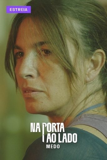 Poster of Na Porta ao Lado: Medo