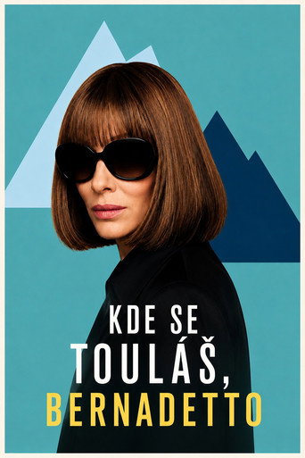Kde se touláš, Bernadetto plakát