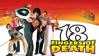 #1 18 Fingers of Death!