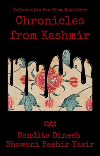 Information for/from Outsiders: Chronicles from Kashmir