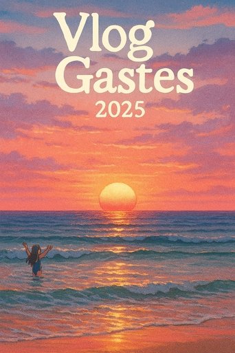 Vlog Gastes 2K25 (2025)