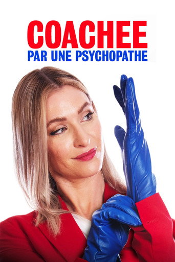 Coachée par une psychopathe — Film en streaming
