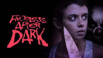 #5 Faceless After Dark